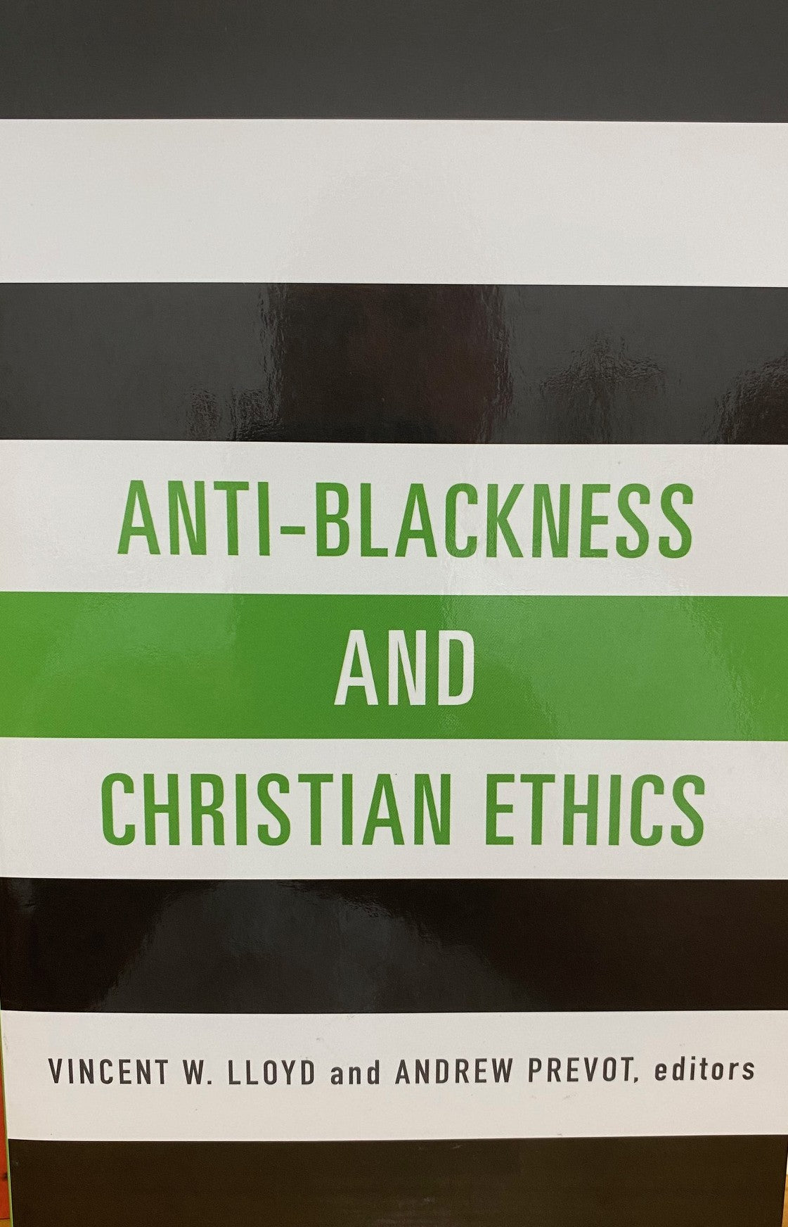 Anti-Blackness and Christian Ethics