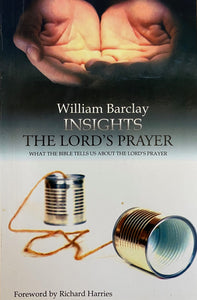 Insights The Lord's Prayer