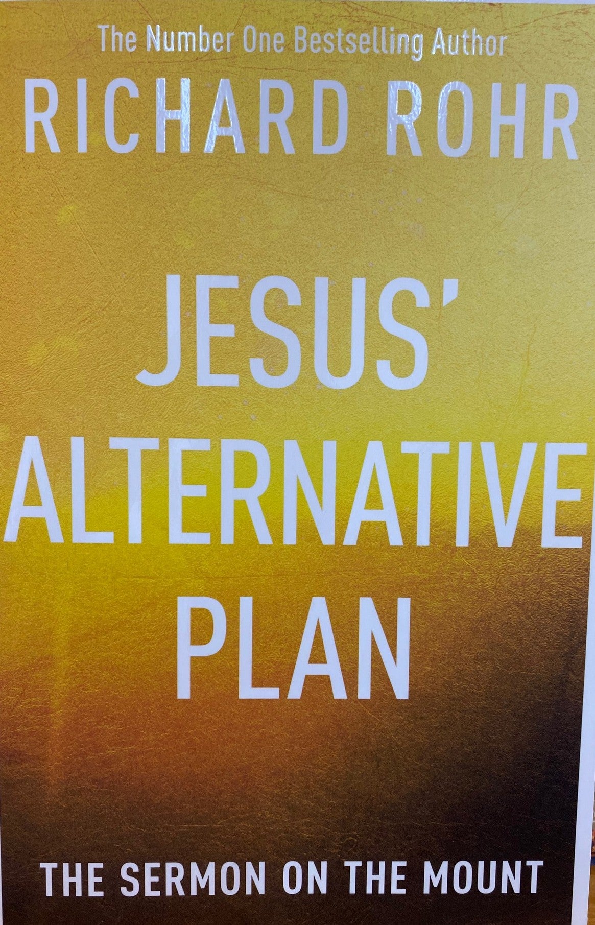 Jesus' Alternative Plan