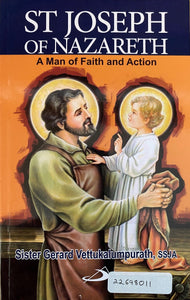 St Joseph of Nazareth - A Man of Faith and Action