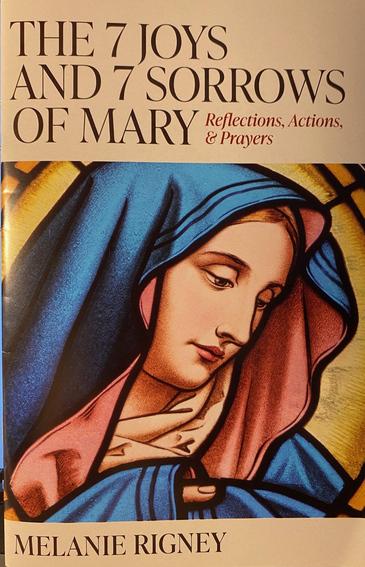 The 7 Joys and 7 Sorrows of Mary