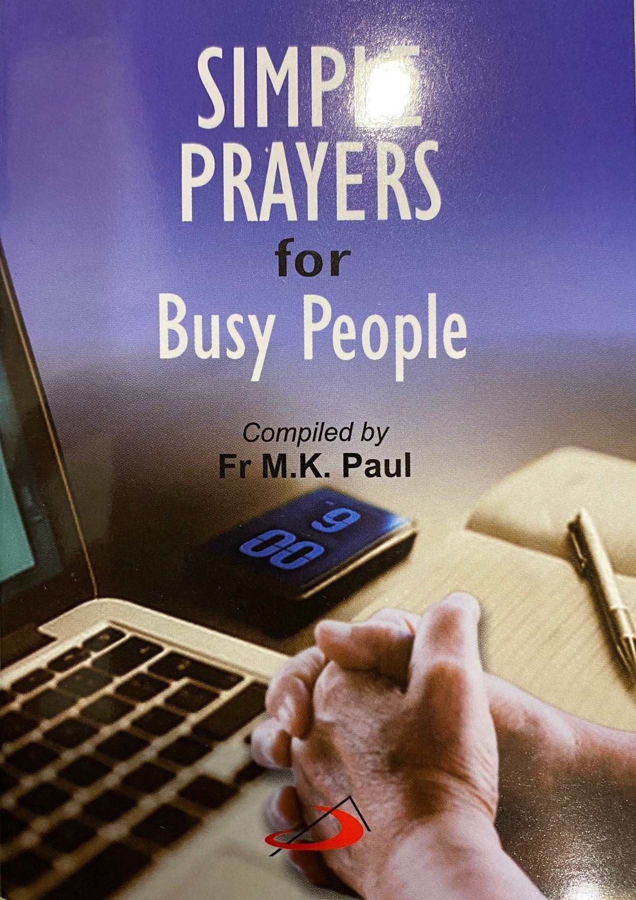 Simple Prayers for Busy People