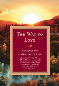 The Way of Love - Readings for a Meaningful Life