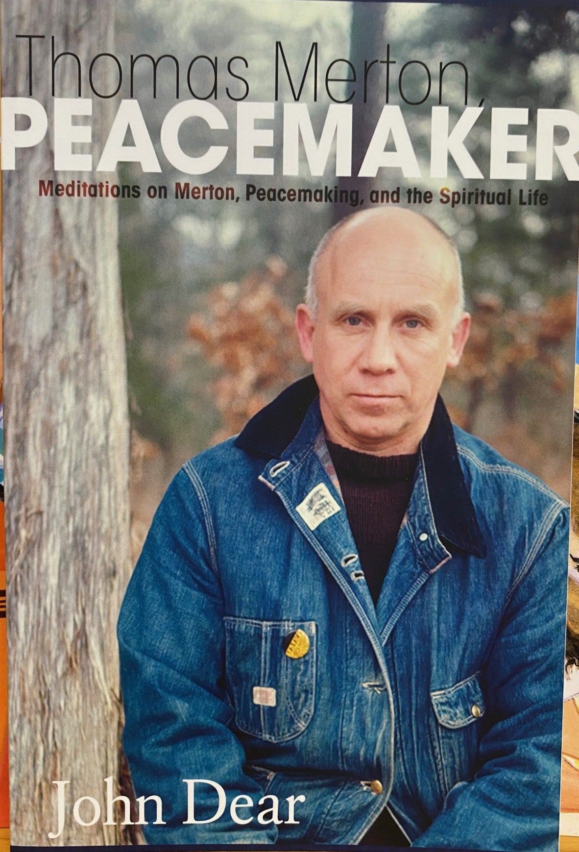 Thomas Merton - Peacemaker