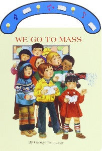 We Go to Mass