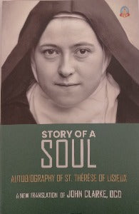 Story of a Soul - Autobiography of St Therese of Lisieux